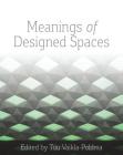 Meanings of Designed Spaces Cover Image
