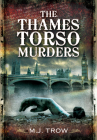 The Thames Torso Murders By M. J. Trow Cover Image