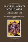 Players' Agents Worldwide: Legal Aspects (Asser International Sports Law) Cover Image
