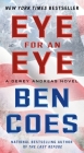 Eye for an Eye: A Dewey Andreas Novel Cover Image