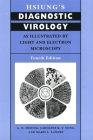 Hsiung's Diagnostic Virology: As Illustrated by Light and Electron Microscopy Cover Image
