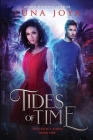 Tides of Time (Legacy #1) By Luna Joya Cover Image
