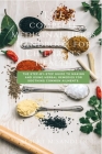 A complete Medicinal Herbs Handbook for Children's Health: The Step-by-Step Guide to Making and Using Herbal Remedies for Soothing Common Ailments Cover Image