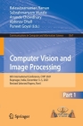 Computer Vision and Image Processing: 6th International Conference, Cvip 2021, Rupnagar, India, December 3-5, 2021, Revised Selected Papers, Part I (Communications in Computer and Information Science #1567) By Balasubramanian Raman (Editor), Subrahmanyam Murala (Editor), Ananda Chowdhury (Editor) Cover Image
