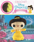 Crochet Disney Princess Characters (Crochet Kits) Cover Image