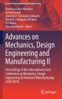 Advances on Mechanics, Design Engineering and Manufacturing II: Proceedings of the International Joint Conference on Mechanics, Design Engineering & A (Lecture Notes in Mechanical Engineering) By Francisco Cavas-Martínez (Editor), Benoit Eynard (Editor), Francisco J. Fernández Cañavate (Editor) Cover Image