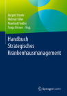 Handbuch Strategisches Krankenhausmanagement Cover Image