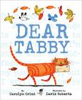 Dear Tabby By Carolyn Crimi, David Roberts (Illustrator) Cover Image