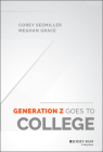 Generation Z Goes to College By Corey Seemiller, Meghan Grace Cover Image