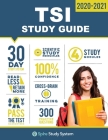 TSI Study Guide: TSI Test Prep Guide with Practice Test Review Questions for the Texas Success Initiative Exam Cover Image