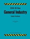 OSHA 30-Hour General Industry; Student Workbook Cover Image