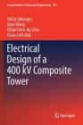 Electrical Design of a 400 kV Composite Tower Cover Image