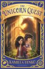 The Unicorn Quest By Kamilla Benko Cover Image