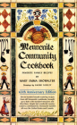 Mennonite Community Cookbook: Favorite Family Recipes Cover Image