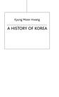 History of Korea: An Episodic Narrative (Palgrave Essential Histories) By Kyung Hwang Cover Image