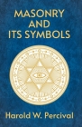 Masonry And Its Symbols Cover Image