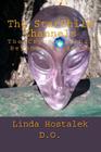 The StarChild Channels: The Crystal Skull from Beyond the Stars By Joshua Shapiro (Introduction by), Katrina Head (Introduction by), Linda Hostalek Cover Image