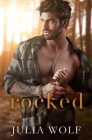 Rocked: A small town, single mom romance Cover Image