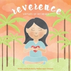Reverence: Virtues of My Heart Cover Image