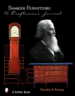 Shaker Furniture: A Craftsman's Journal By Timothy D. Rieman Cover Image