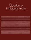 Quaderno Pentagrammato: Quaderno Musicale, Formato Grande 21,59 x 27,94 cm, 100 pagine, 17 pentagrammi per pagina. By Musica Che Passione Cover Image