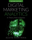 Digital Marketing Analytics: In Theory And In Practice Cover Image