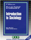 INTRODUCTION TO SOCIOLOGY: Passbooks Study Guide (Fundamental Series) By National Learning Corporation Cover Image