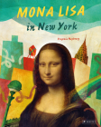Mona Lisa in New York By Yevgenia Nayberg Cover Image