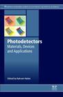Photodetectors: Materials, Devices and Applications By Bahram Nabet Cover Image