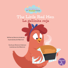The Little Red Hen (La Gallinita Roja) Bilingual Eng/Spa Cover Image