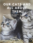 Our Cats and All About Them - their varieties, habits and management By Harrison Weir Cover Image