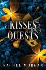 Of Kisses & Quests: A Collection of Creepy Hollow Stories Cover Image