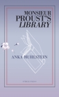 Monsieur Proust's Library By Anka Muhlstein Cover Image
