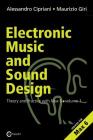 Electronic Music and Sound Design - Theory and Practice with Max and Msp - Volume 1 (Second Edition) By Alessandro Cipriani, Maurizio Giri Cover Image