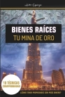 Bienes raíces tu mina de oro: ¿Cómo tener propiedades con poco dinero? By Ronald Espinoza (Contribution by), Jamil Orland Espinoza, Heber Espinoza Cover Image