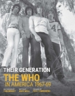Their Generation: The Who in America 1967-1969 Cover Image