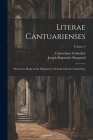 Literae Cantuarienses: The Letter Books of the Monastery of Christ Church, Canterbury; Volume 2 By Joseph Brigstocke Sheppard, Canterbury Cathedral Cover Image