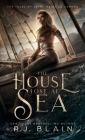 The House Lost at Sea By R. J. Blain Cover Image
