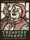 Treasure Island By Robert Louis Stevenson, John Lawrence (Illustrator) Cover Image