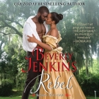 Rebel Lib/E: Women Who Dare By Beverly Jenkins, Kim Staunton (Read by) Cover Image