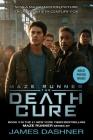 The Death Cure Movie Tie-in Edition (Maze Runner, Book Three) (The Maze Runner Series #3) By James Dashner Cover Image