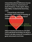 A Good Educational Reference Course of God, Communion of God's Presence, Truth, Spirit, Heart, Holy Bible, Fundamental Doctrines, Love: A Good Study w By Anthony Sheffield Cover Image