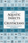 Guide to Aquatic Insects & Crustaceans Cover Image