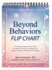Beyond Behaviors Flip Chart: A Psychoeducational Tool to Help Therapists & Teachers Understand and Support Children with Behavioral Changes By Mona Delahooke Cover Image