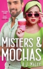 Misters & Mochas Cover Image