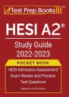 HESI A2 Study Guide 2022-2023 Pocket Book: HESI Admission Assessment Exam Review and Practice Test Questions [Updated for the 5th Edition] By Joshua Rueda Cover Image