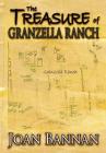 The Treasure of Granzella Ranch: Large Print Edition Cover Image