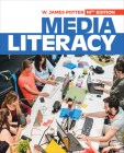 Media Literacy By W. James Potter Cover Image
