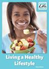 Living a Healthy Lifestyle By Toney Allman Cover Image
