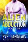 Alien Abduction Omnibus 2: Books 5-8 Cover Image
